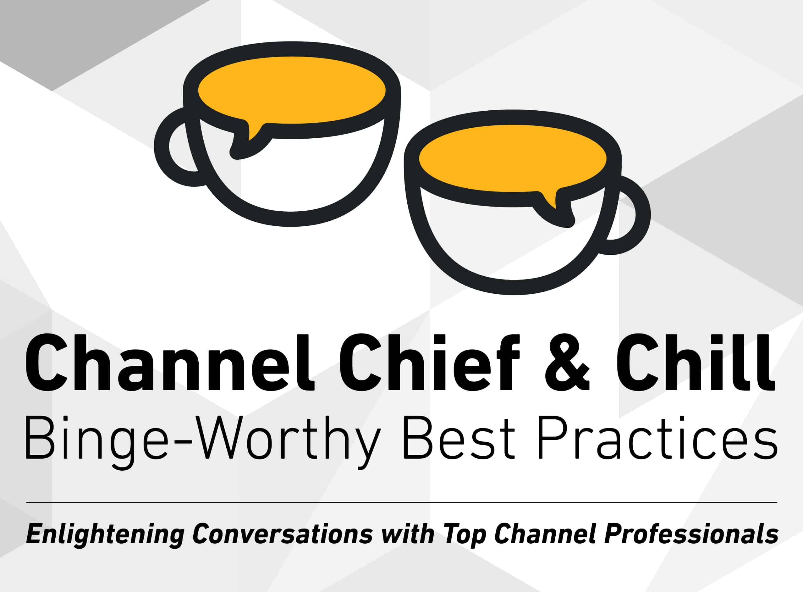 What are the World’s Channel Chiefs Talking About Right Now?