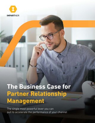 The Business Case for Partner Relationship Management