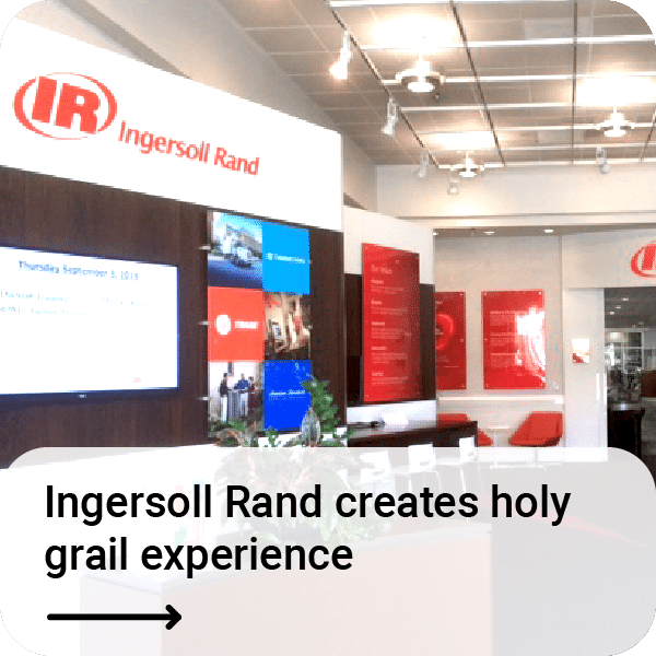 Ingersoll Rand creates holy grail experience