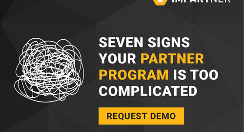 Seven Signs Your Partner Program Is Too Complicated