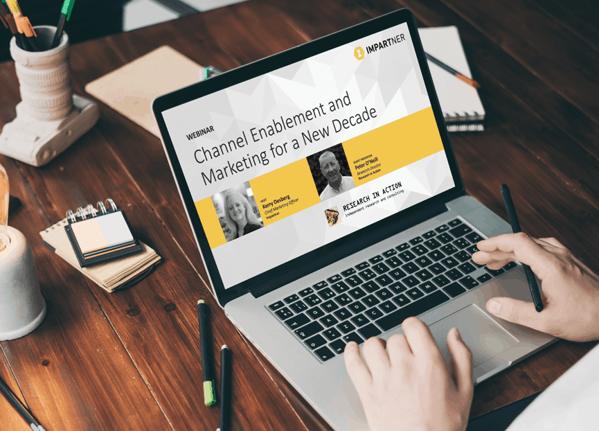 Webinar – Channel Enablement and Marketing for a New Decade